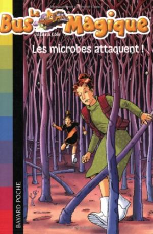 LES MICROBES ATTAQUENT !